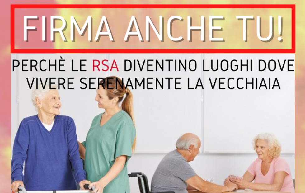 Il sindacato scende in campo per rinnovare le RSA lombarde. Firma anche TU!