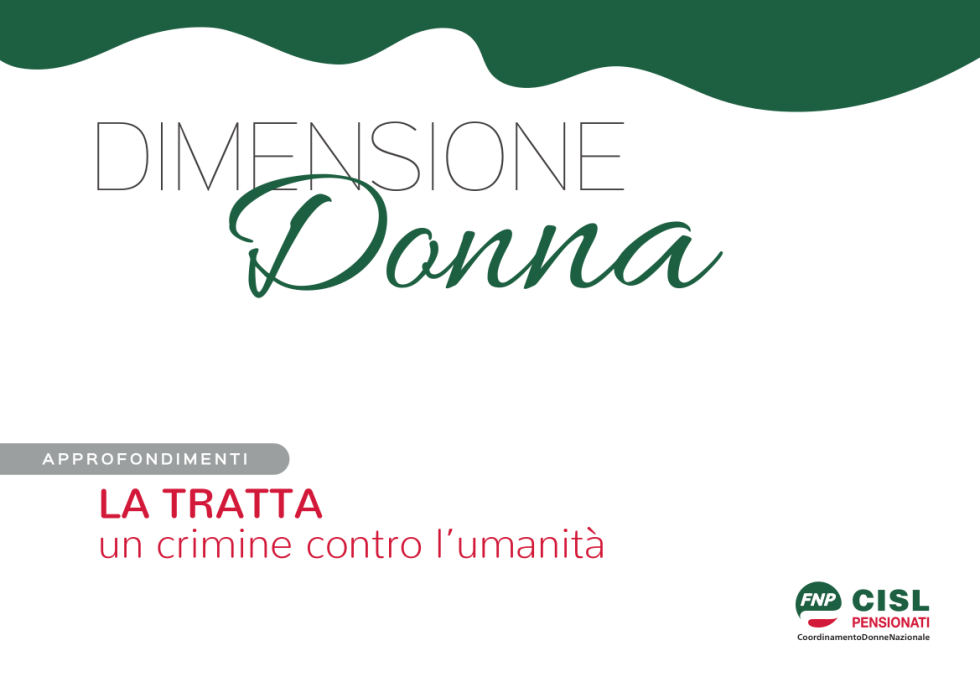 Speciale Dimensione Donna: La tratta, un crimine contro l'umanità