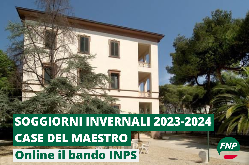 Soggiorni invernali Case del Maestro, online il bando Inps