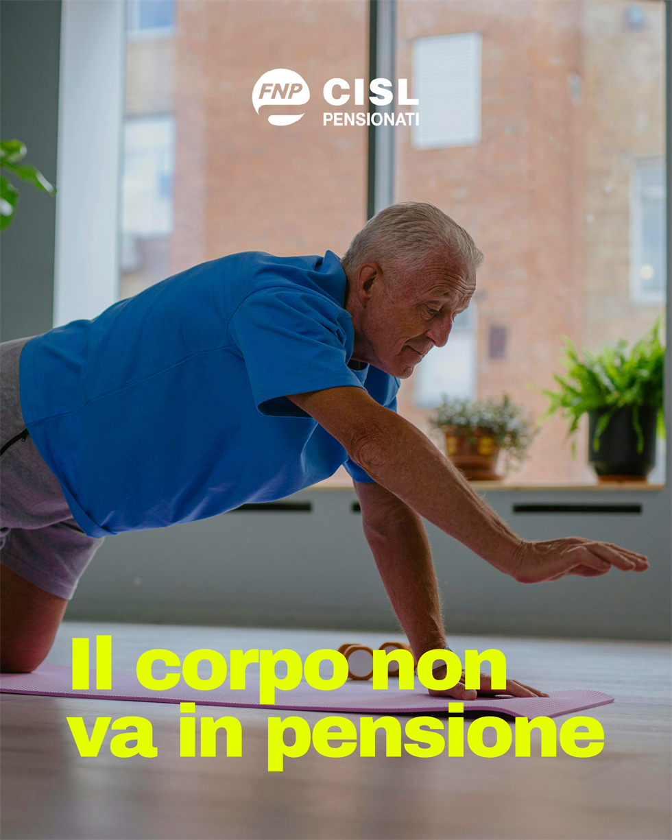 La vita non va in pensione: nasce la nuova rubrica del martedì della FNP CISL Pensionati