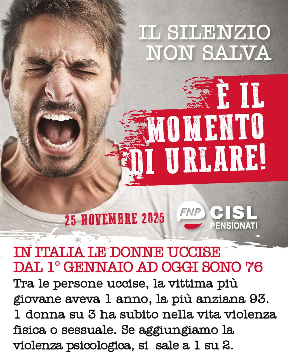 25 Novembre: Il silenzio non salva. È il momento di urlare! 25 Novembre: Il silenzio non salva. È il momento di urlare!